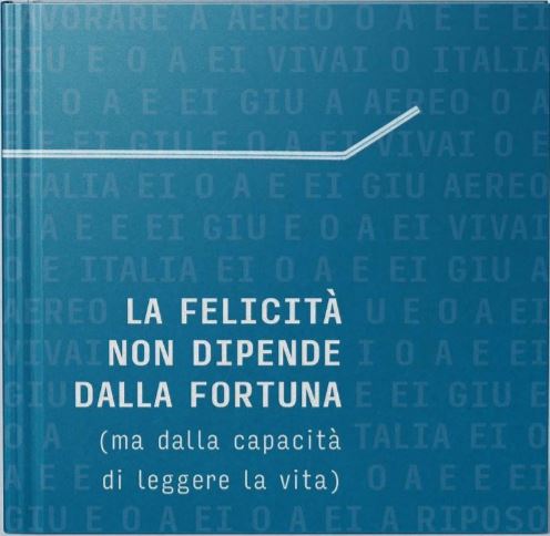 3d book display image of LA FELICITA' NON DIPENDE DALLA FORTUNA